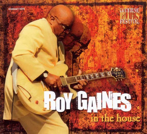 Roy Gaines Roy Gaines