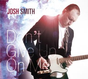 CCD 11105 Josh Smith - Don't Give Up On Me CCD 11105 Josh Smith - Don't Give Up On Me