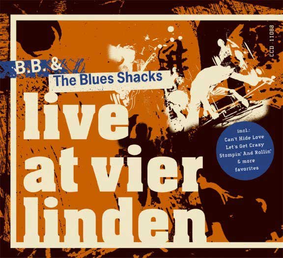 B.B. & The Blues Shacks B.B. & The Blues Shacks