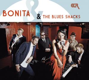 CCD 11110 Bonita & The Blues Shacks - Bonita & The Blues Shacks CCD 11110 Bonita & The Blues Shacks - Bonita & The Blues Shacks
